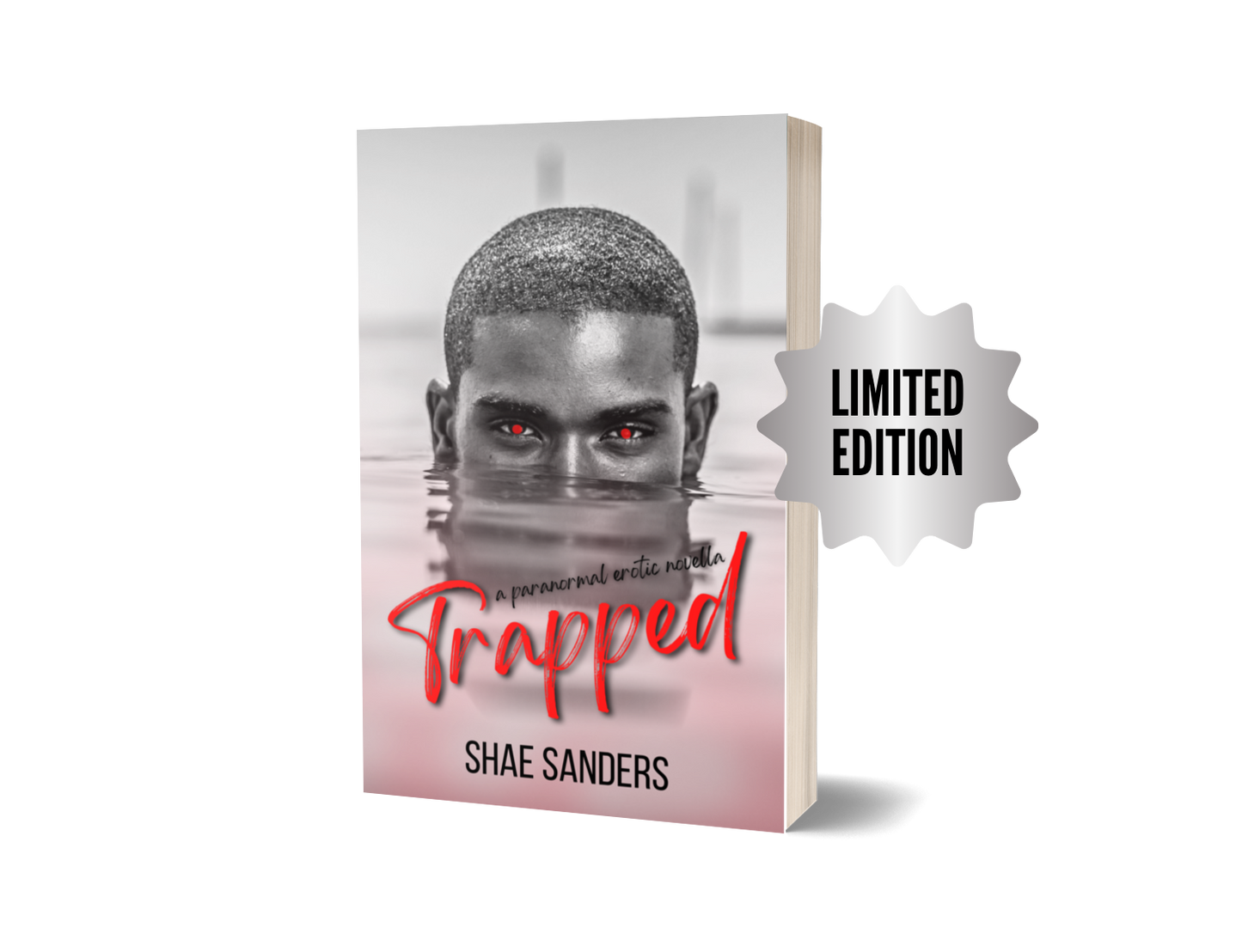 Trapped: A Paranormal Erotic Novella - Signed