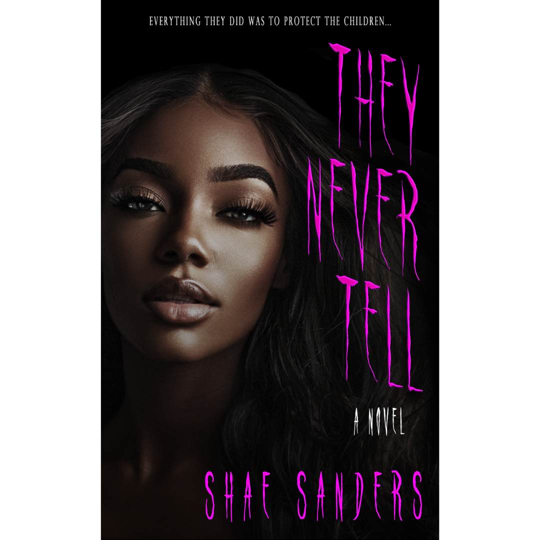 They Never Tell